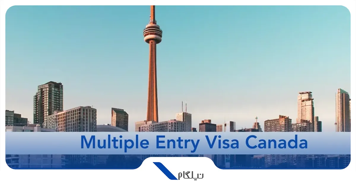 ویزای مولتی کانادا