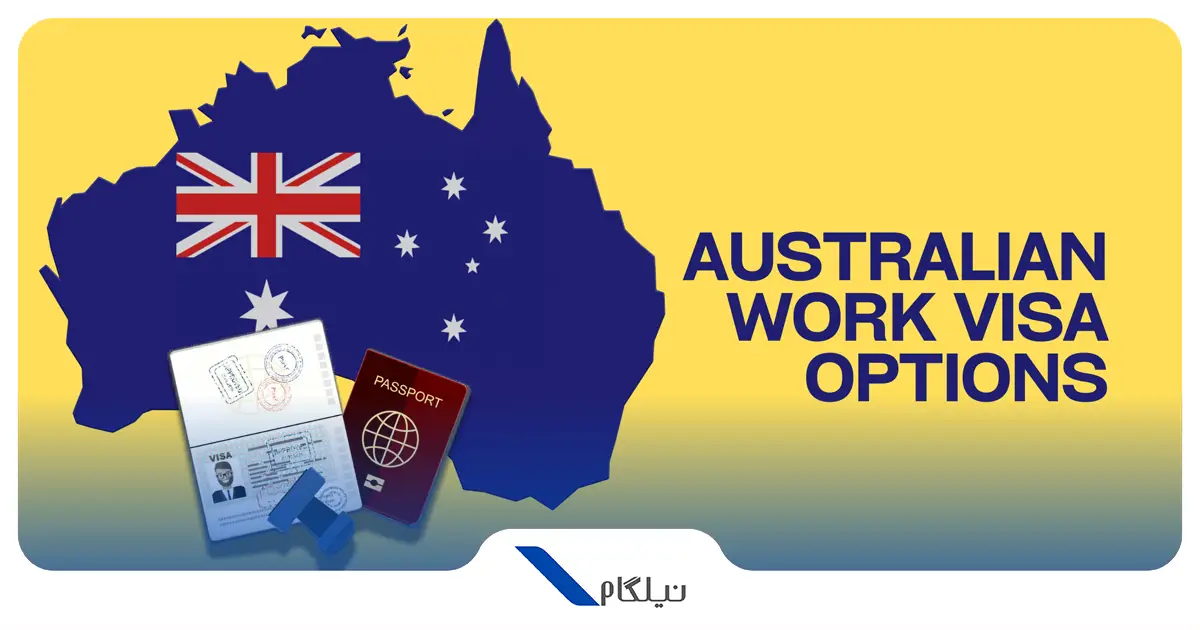 گرفتن ویزای کار استرالیا